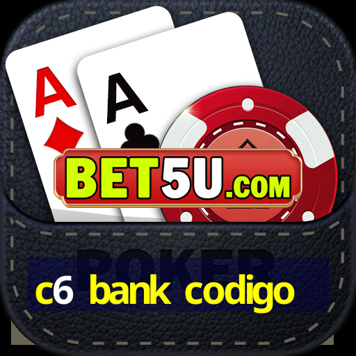 c6 bank codigo